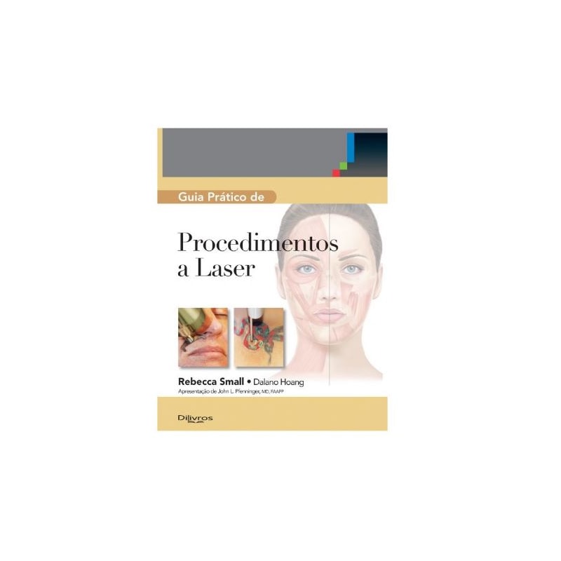 GUIA PRATICO DE PROCEDIMENTO A LASER - SMALL/HOANG