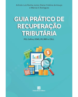 GUIA PRÁTICO DE RECUPERAÇÃO TRIBUTÁRIA