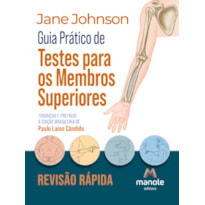 Guia prático de testes para os membros superiores
