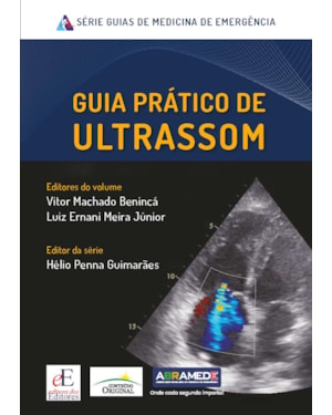 GUIA PRÁTICO DE ULTRASSOM: MEDICINA DE EMERGÊNCIA