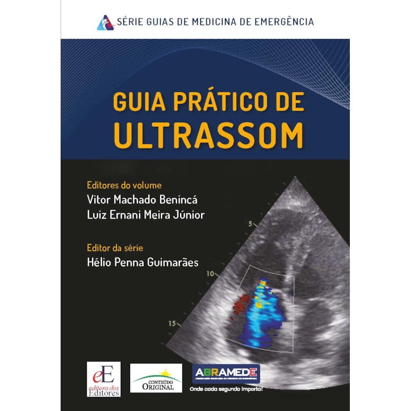 GUIA PRÁTICO DE ULTRASSOM: MEDICINA DE EMERGÊNCIA