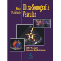 GUIA PRÁTICO DE ULTRASSONOGRAFIA VASCULAR