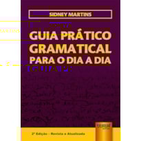 GUIA PRÁTICO GRAMATICAL PARA O DIA A DIA