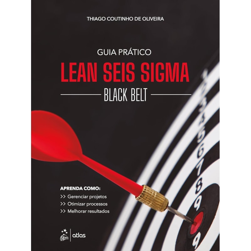 GUIA PRÁTICO LEAN SEIS SIGMA: BLACK BELT