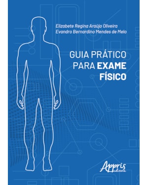 GUIA PRÁTICO PARA EXAME FÍSICO