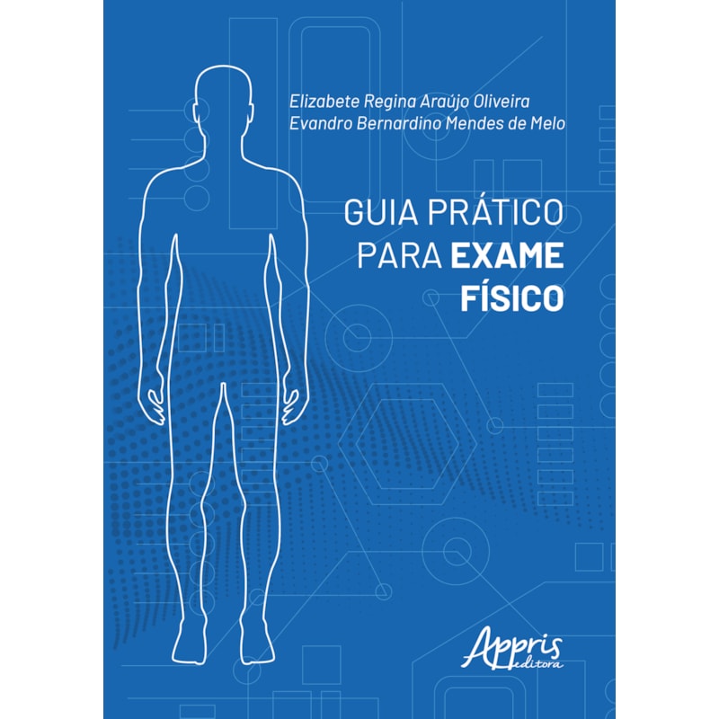 GUIA PRÁTICO PARA EXAME FÍSICO