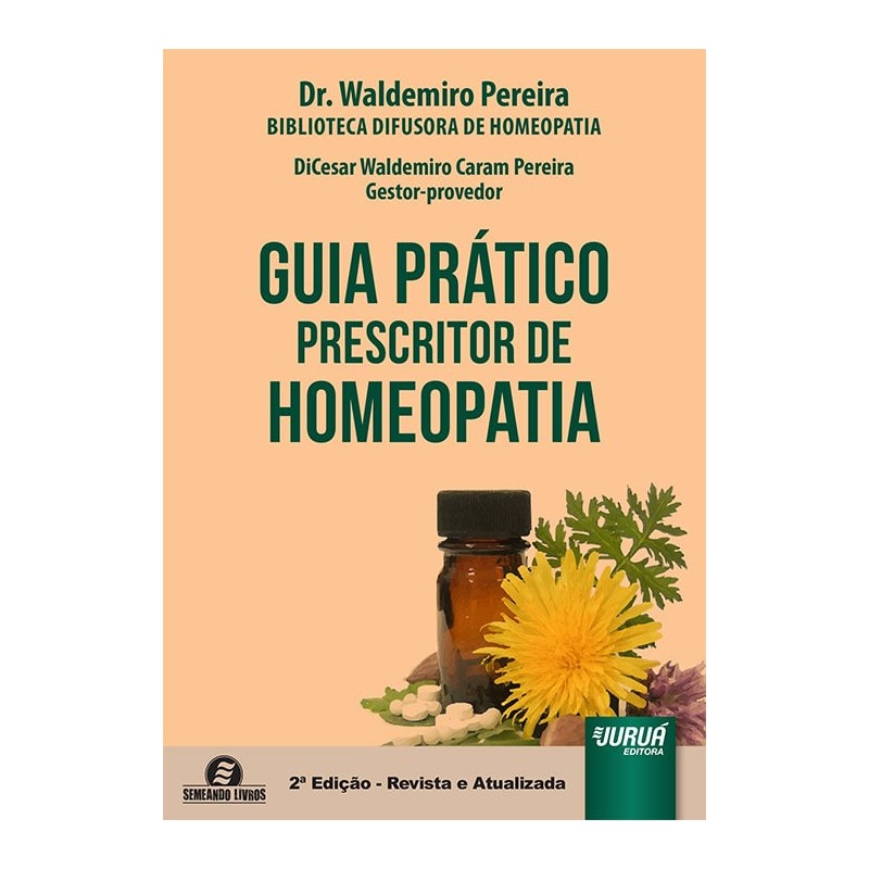 GUIA PRÁTICO PRESCRITOR DE HOMEOPATIA