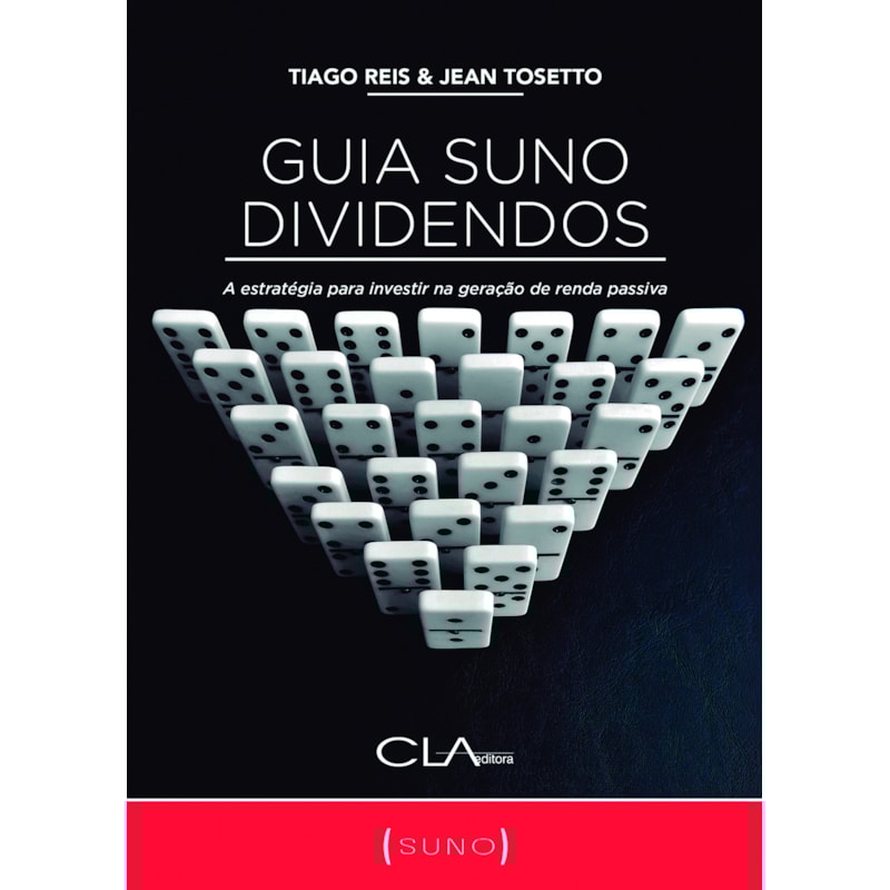 GUIA SUNO DIVIDENDOS: A ESTRATÉGIA PARA INVESTIR NA GERAÇÃO DE RENDA PASSIVA