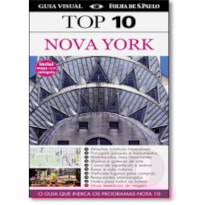 GUIA TOP 10 NOVA YORK - O GUIA QUE INDICA OS PROGRAMAS NOTA 10 - 1ª