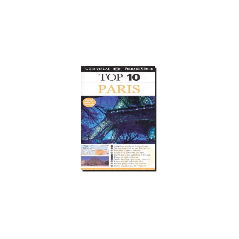 GUIA TOP 10 PARIS - O GUIA QUE INDICA OS PROGRAMAS NOTA 10 - 2ª