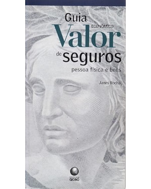 GUIA VALOR ECONOMICO DE SEGUROS - PESSOA FISICA E BENS - 1