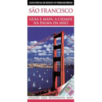 GUIA VISUAL DE BOLSO SAO FRANCISCO - GUIA E MAPA - A CIDADE NA PALMA DA MAO - 1ª