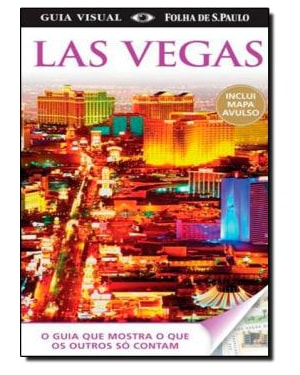 GUIA VISUAL LAS VEGAS (EDICAO COM MAPA) - 1ª