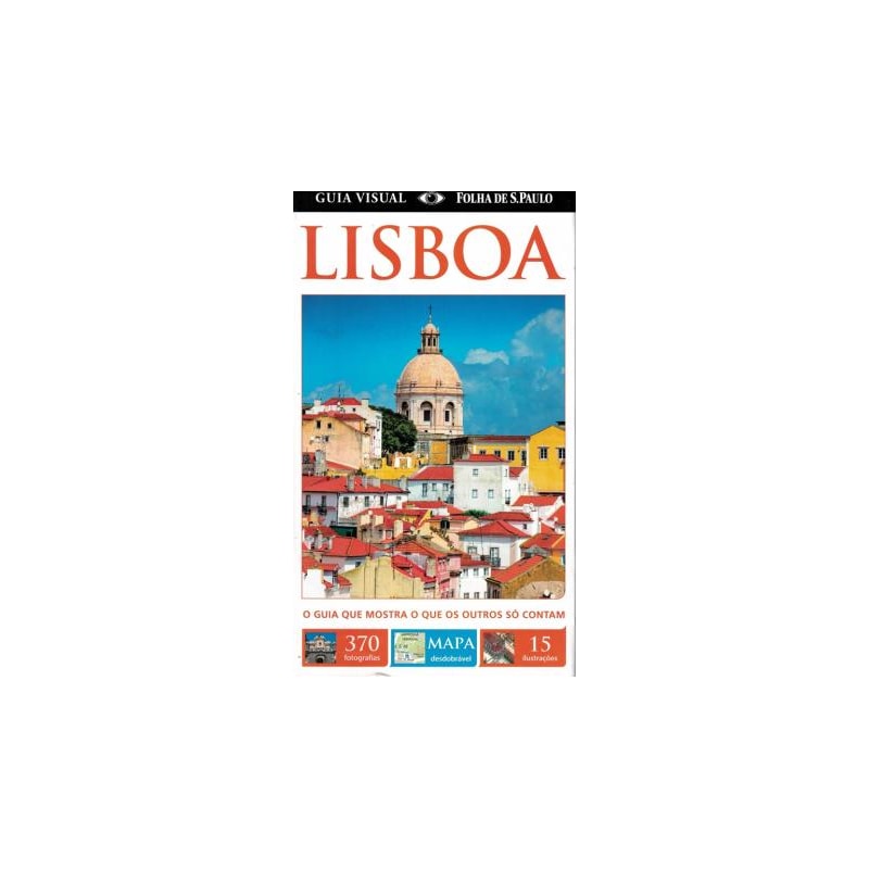 GUIA VISUAL LISBOA (COM MAPA AVULSO) - SERIE: GUIAS VISUAIS - 1