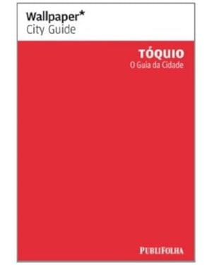 GUIA WALLPAPER TOQUIO - O GUIA DA CIDADE - 1