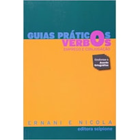 GUIAS PRÁTICOS: VERBOs EMPREGO E CONJUGAÇÃO - VOLUME ÚNICO