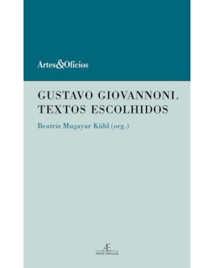 GUSTAVO GIOVANNONI: TEXTOS ESCOLHIDOS