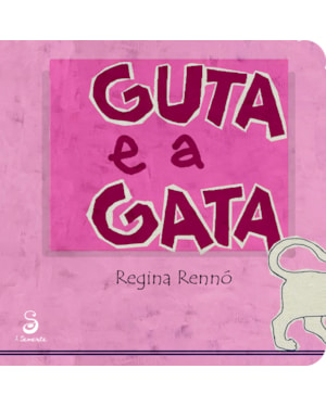 GUTA E A GATA