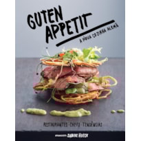 GUTEN APPETIT - A NOVA COZINHA ALEMÃ GUTEN APPETIT - A NOVA COZINHA ALEMÃ