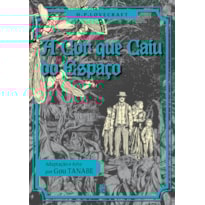 H.P LOVECRAFT - A COR QUE CAIU DO ESPAÇO