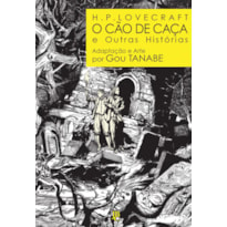 H.P. LOVECRAFT - O CÃO DE CAÇA E OUTRAS HISTÓRIAS