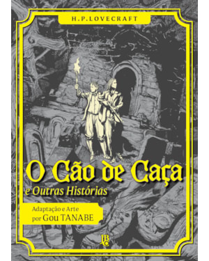 H.P. LOVECRAFT - O CÃO DE CAÇA E OUTRAS HISTÓRIAS