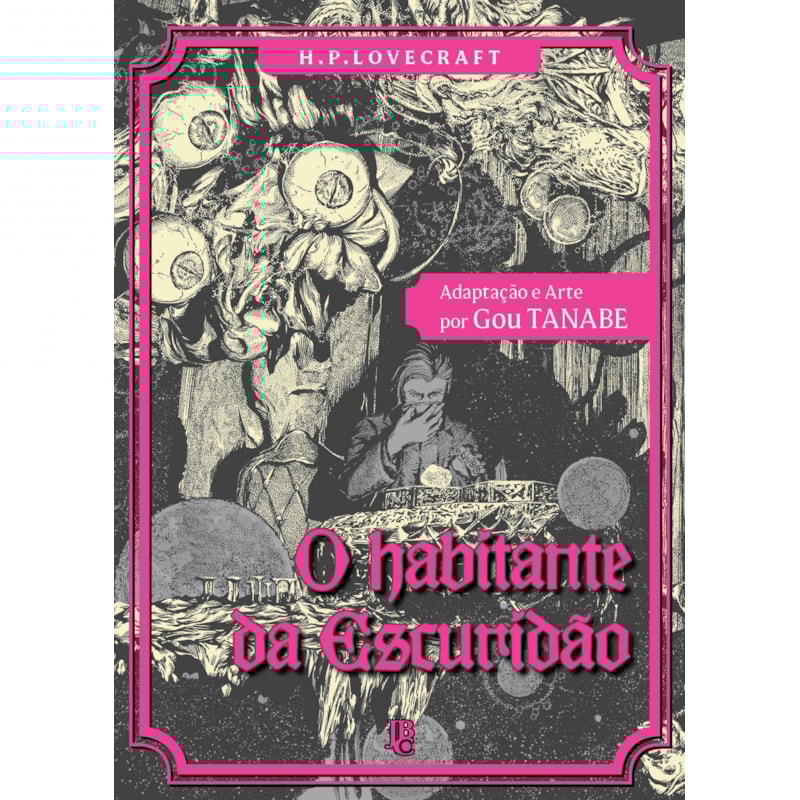 H.P LOVECRAFT - O HABITANTE DA ESCURIDÃO