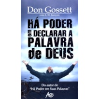 HÁ PODER EM DECLARAR A PALAVRA DE DEUS