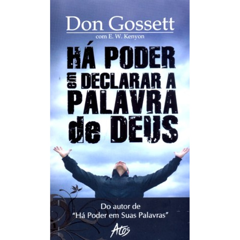 HÁ PODER EM DECLARAR A PALAVRA DE DEUS