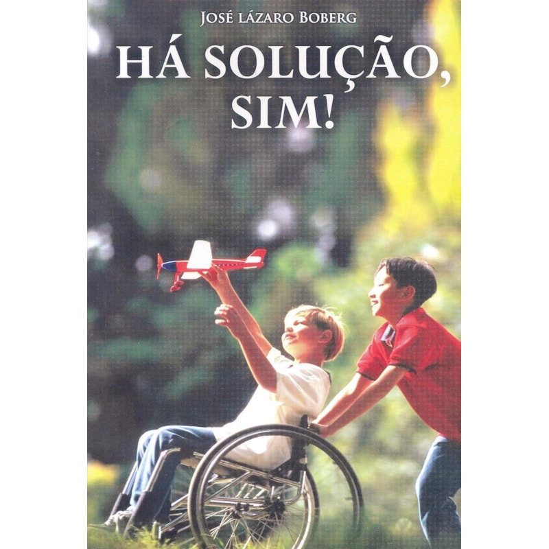 HÁ SOLUÇÃO, SIM!