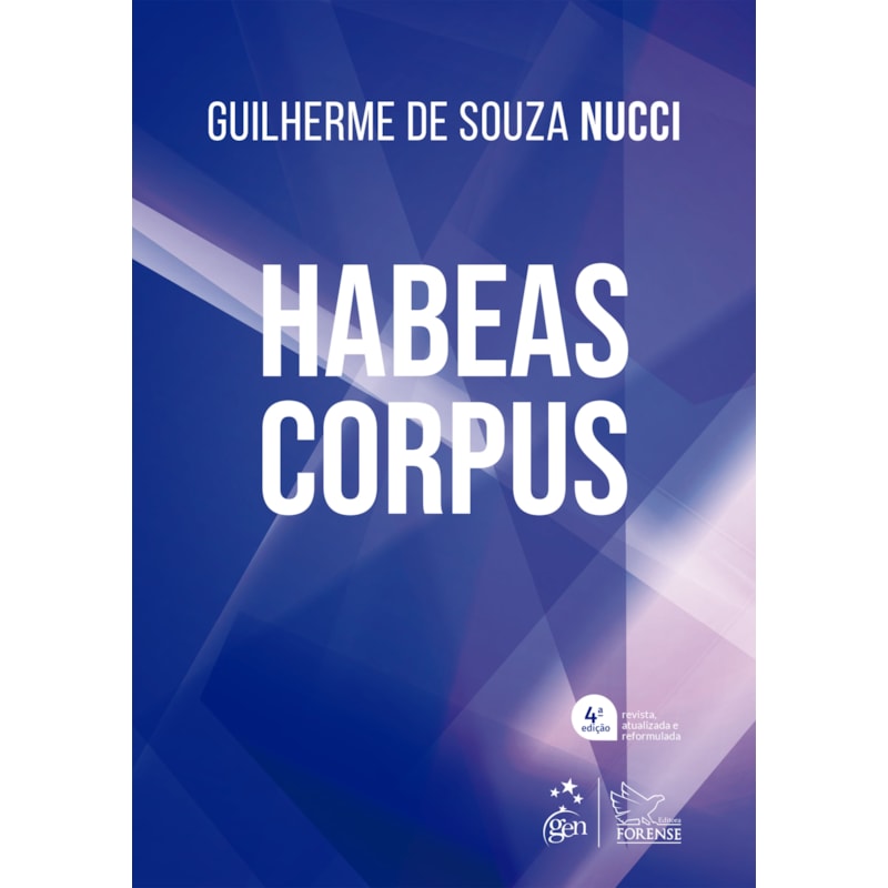HABEAS CORPUS - 4ª EDIÇÃO 2022