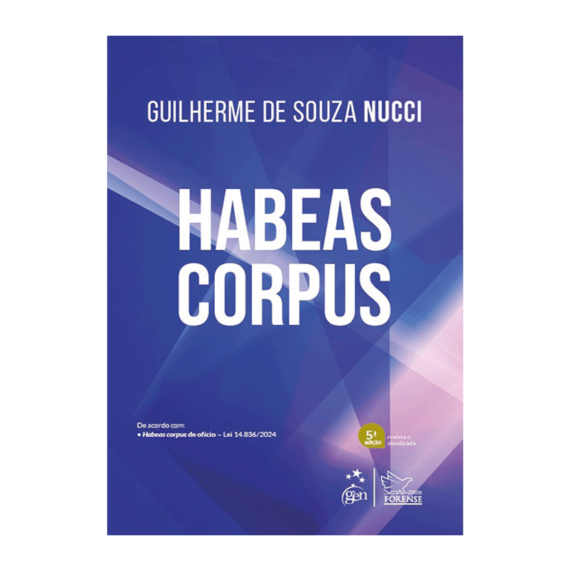 HABEAS CORPUS - 5ª EDIÇÃO 2025