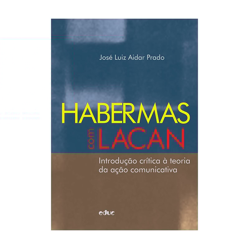 HABERMAS COM LACAN