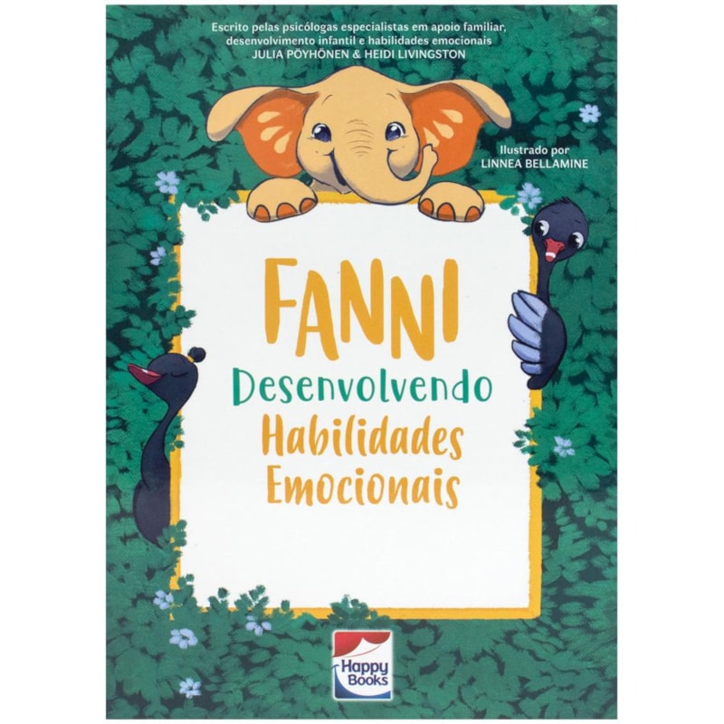 HABILIDADES EMOCIONAIS: FANNI DESENVOLVENDO HABILIDADES EMOCIONAIS