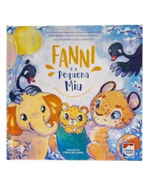 Habilidades Emocionais: Fanni e a pequena Miu