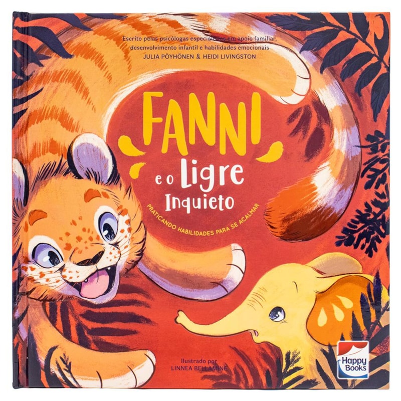 HABILIDADES EMOCIONAIS: FANNI E O LIGRE INQUIETO