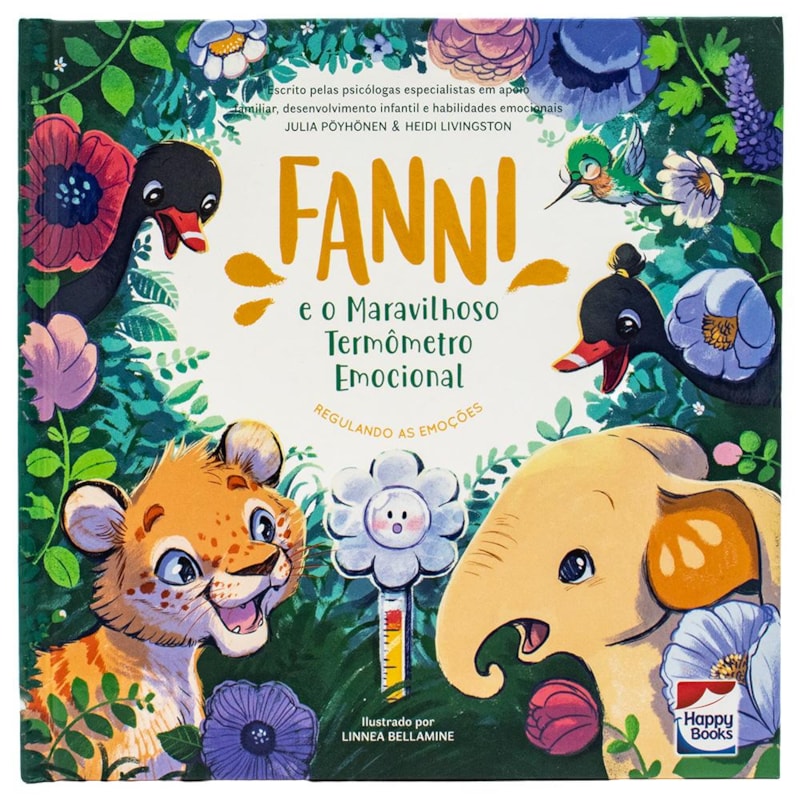 HABILIDADES EMOCIONAIS: FANNI E O MARAVILHOSO TERMÔMETRO EMOCIONAL