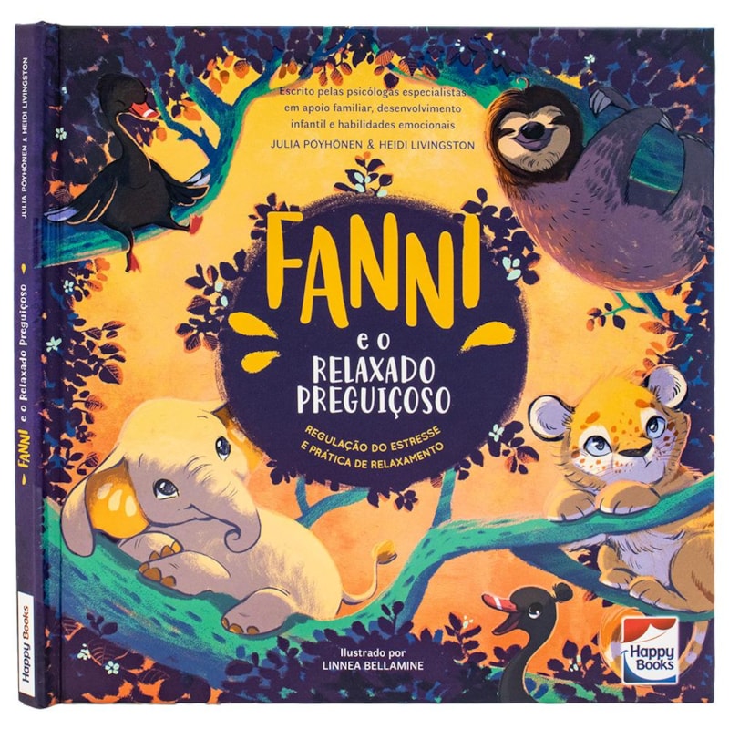 Habilidades Emocionais: Fanni e o relaxado preguiçoso