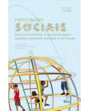 HABILIDADES SOCIAIS, DESENVOLVIMENTO E APRENDIZAGEM: QUESTOES CONCEITUAIS, - 2