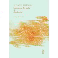 HABITANTE DO NADA & DISTÂNCIAS