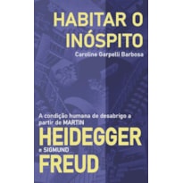 HABITAR O INÓSPITO