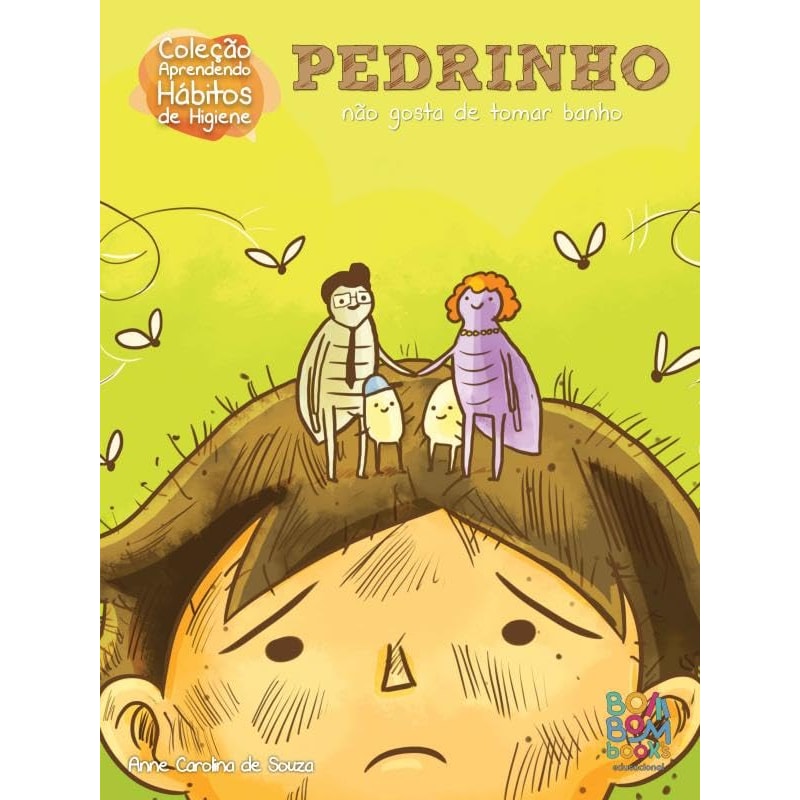 HÁBITOS DE HIGIENE: PEDRINHO NÃO GOSTA DE TOMAR BANHO