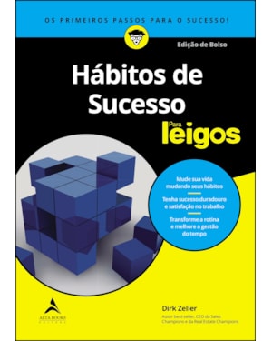 Hábitos de sucesso para leigos: os primeiros passos para o sucesso