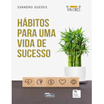 HÁBITOS PARA UMA VIDA DE SUCESSO