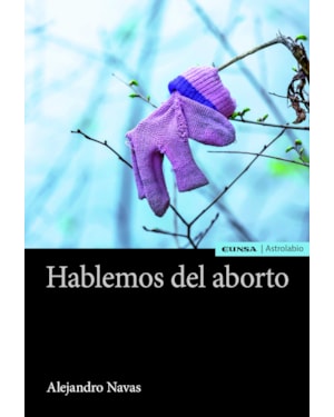HABLEMOS DEL ABORTO