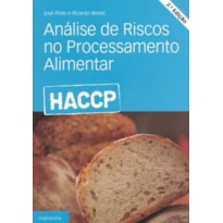 Haccp. análise de riscos no processamento alimentar