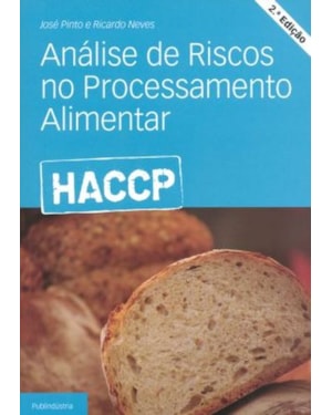Haccp. análise de riscos no processamento alimentar