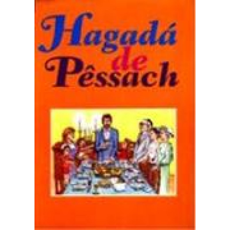 HAGADA DE PESSACH - COM HEBRAICO, TRADUGCO E TRANSLITERACAO - 10