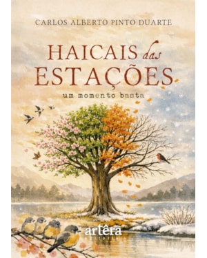 HAICAIS DAS ESTAÇÕES: UM MOMENTO BASTA