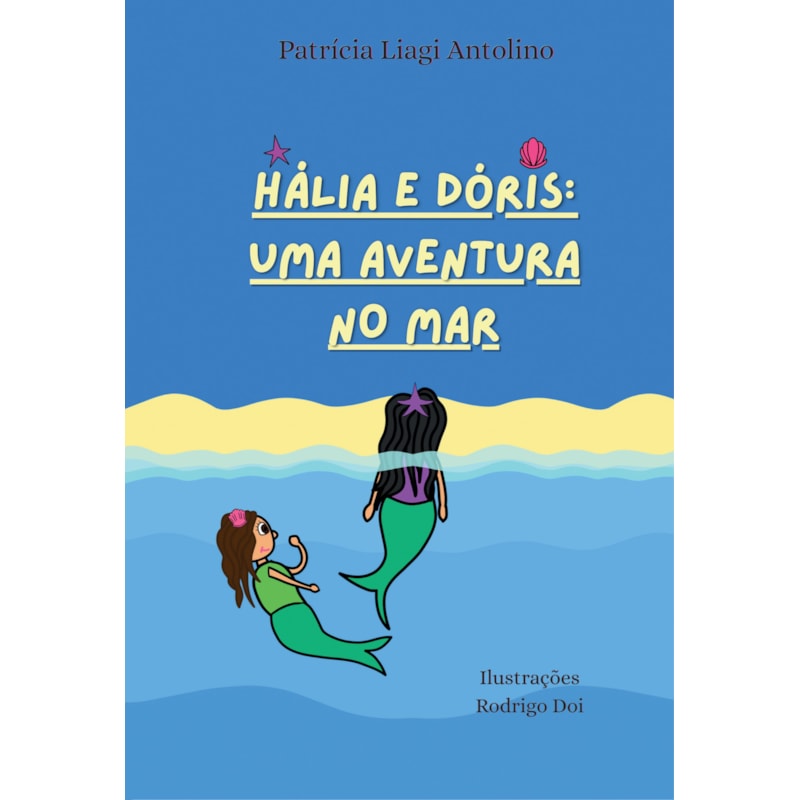 Hália e Dóris: Uma aventura no mar
